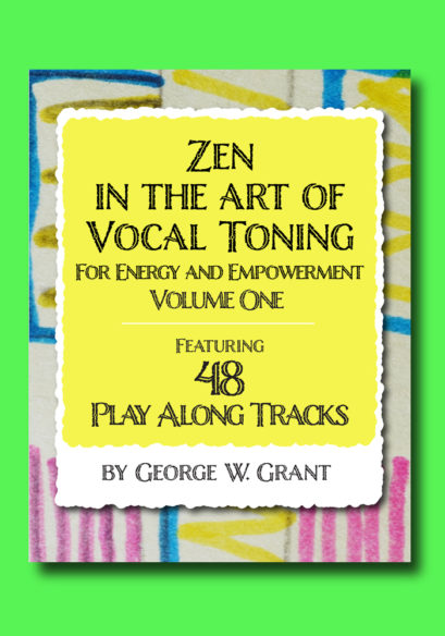 Zen in the Art of Vocal Toning Vol. 1 Cover (web)